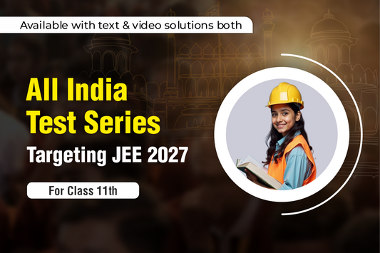 All India Test Series (JEE AITS) For Class 11th