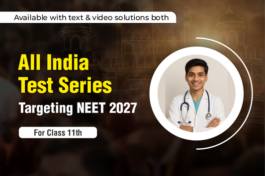 All India Test Series (NEET AITS) For Class 11th