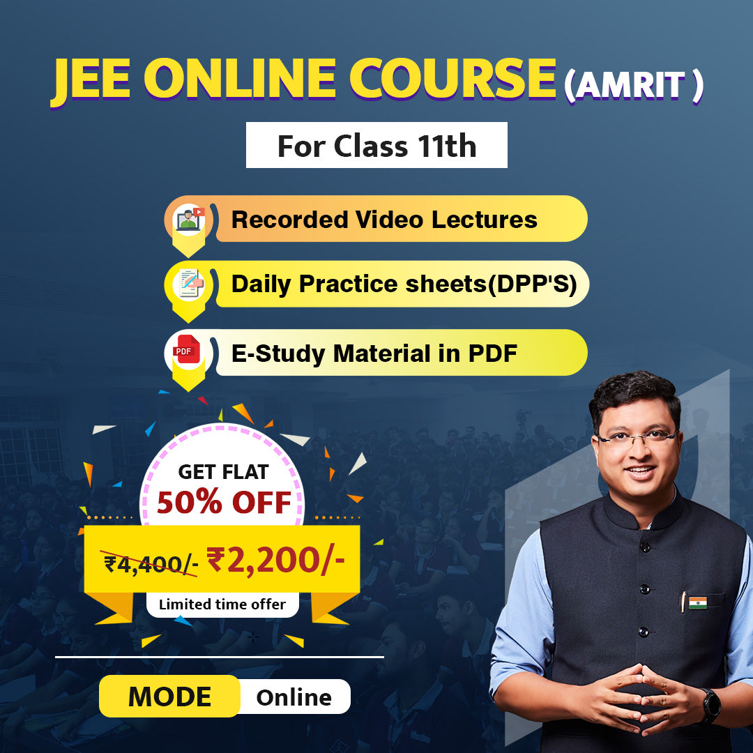 Amrit Course ( Class 11th - JEE )