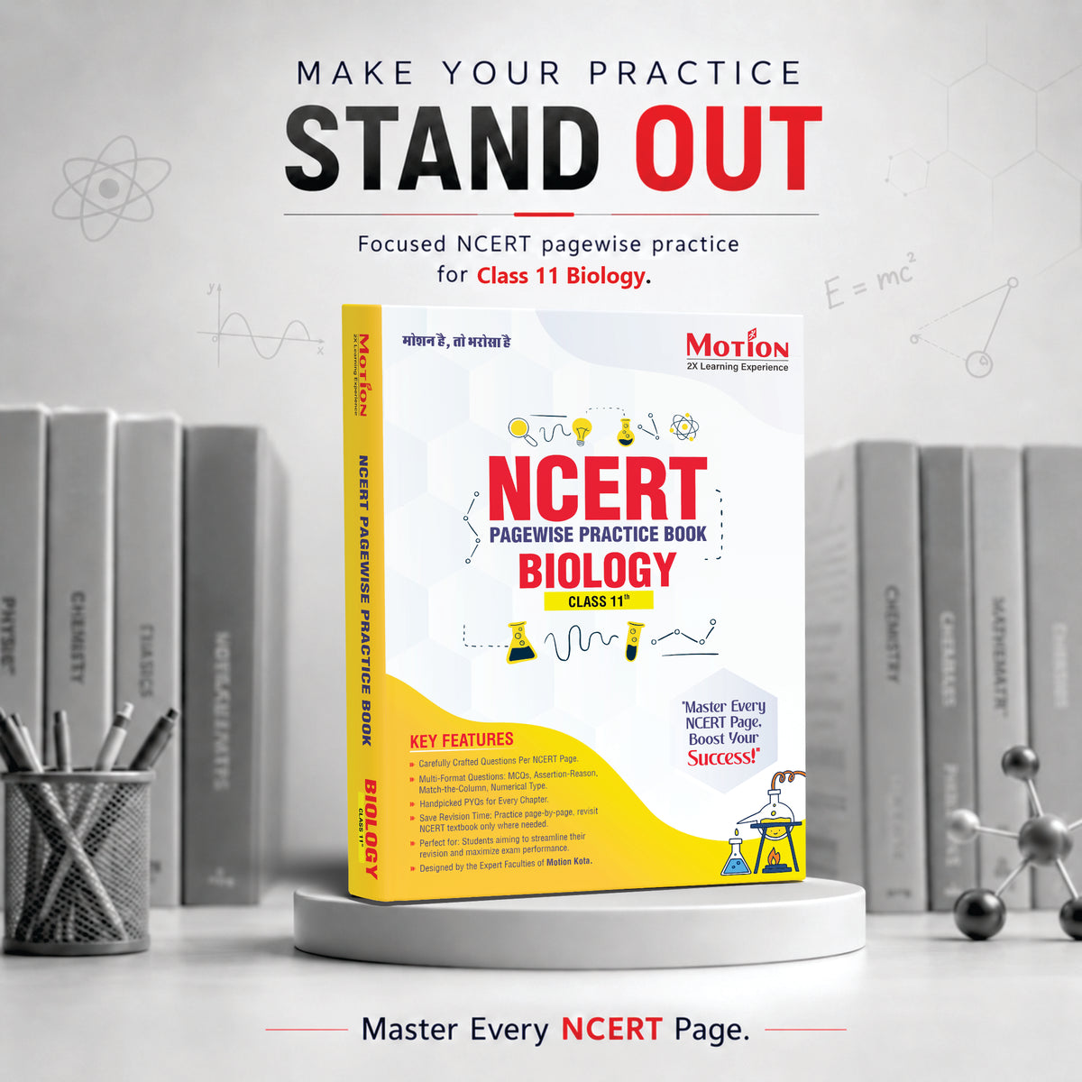 Motion NCERT Pagewise Practice Book Biology Class 11 for 2026-27 Exams | NCERT-Based Pagewise Questions, MCQs, Assertion-Reason, Match the Column, Chapterwise PYQs & Infographics | For NEET & CBSE Board Preparation