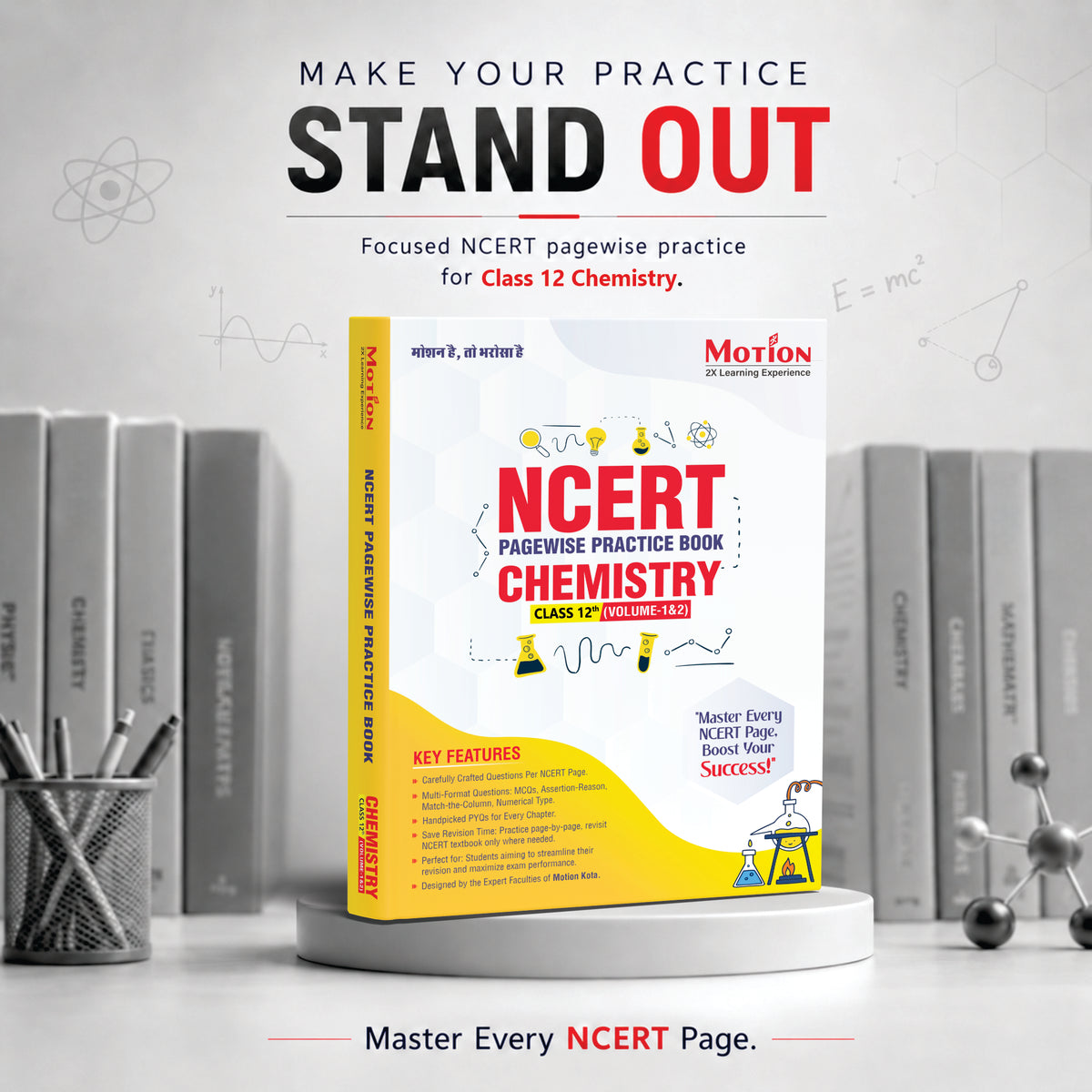 Motion NCERT Pagewise Practice Book Chemistry Class 12 (Volume 1 & 2) for 2026-27 Exams | NCERT-Based Pagewise Questions, MCQs, Assertion-Reason, Match the Column, Chapterwise PYQs & Infographics | For NEET, JEE & CBSE Board Preparation