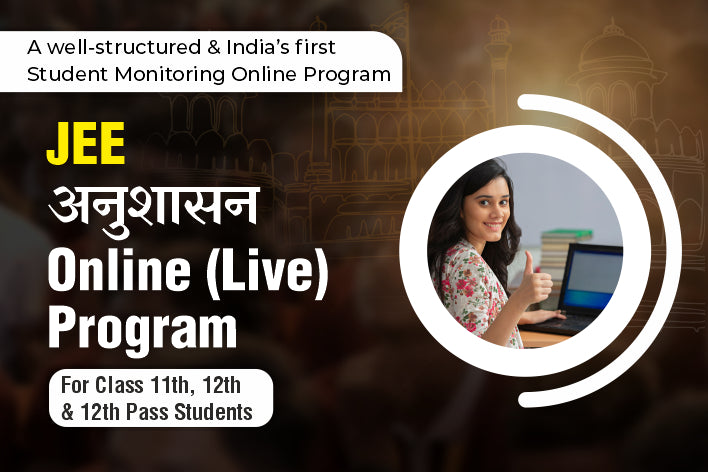 JEE अनुशासन Online LIVE (Platinum Package)