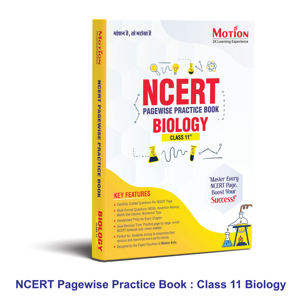 Motion NCERT Pagewise Practice Book Biology Class 11 for 2026-27 Exams | NCERT-Based Pagewise Questions, MCQs, Assertion-Reason, Match the Column, Chapterwise PYQs & Infographics | For NEET & CBSE Board Preparation
